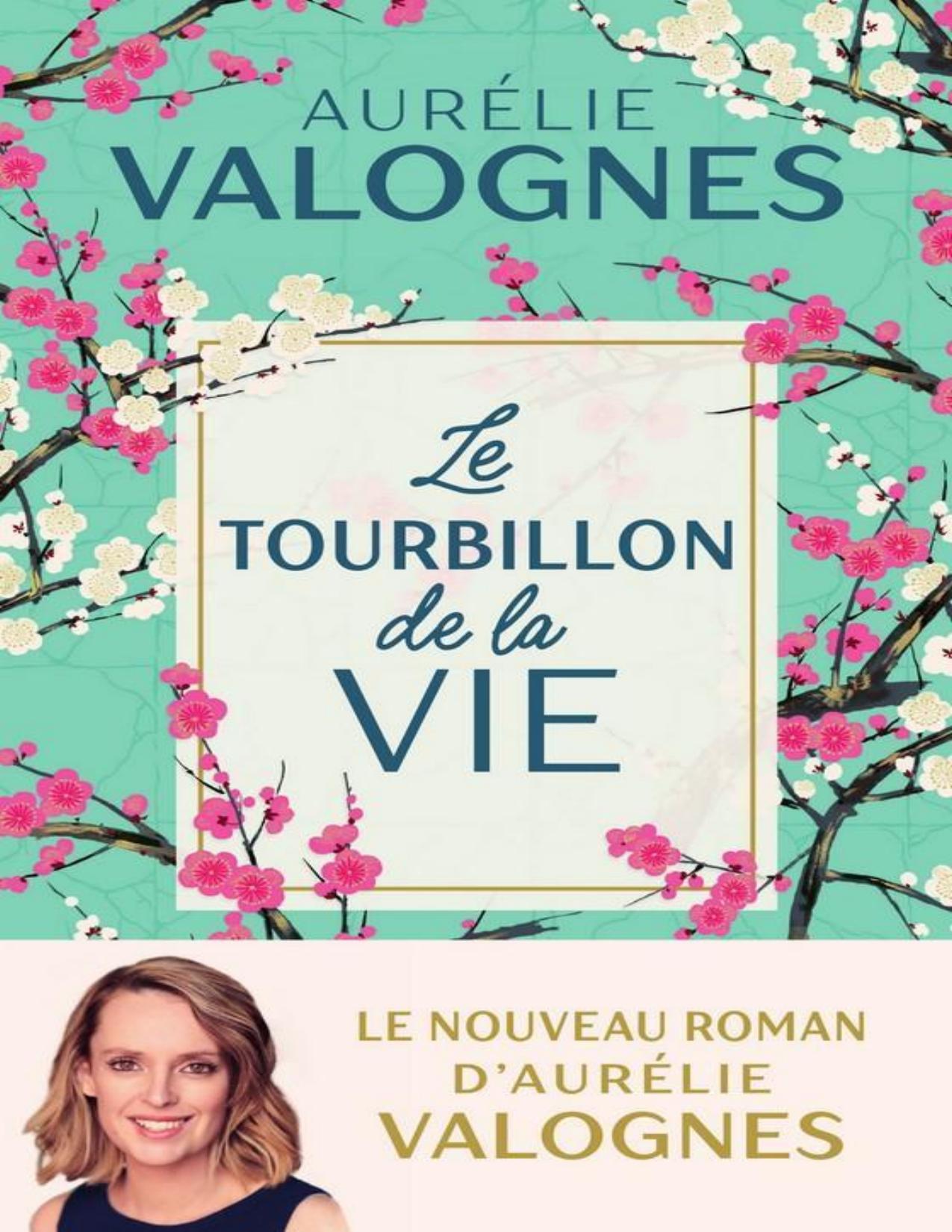 Le Tourbillon De La Vie