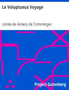 Le Voluptueux Voyage by comte de Aimery de Comminges, book cover