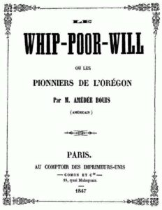 Le Whip Poor Will Ou Les Pionniers De LOregon