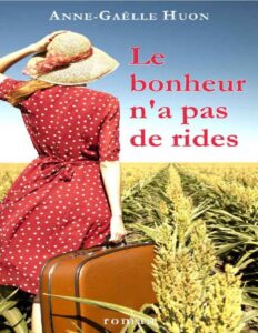 Le Bonheur Na Pas De Rides