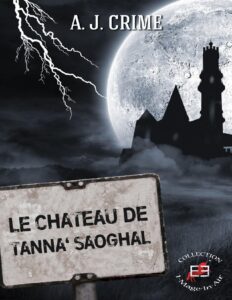 Le Chateau De TannaSaoghal