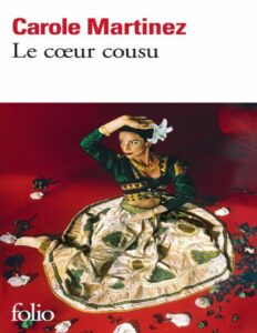 Le cœur cousu by Carole Martinez, book cover