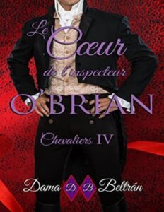 Le Coeur De Linspecteur OBrian Un Amour Unique Et Special