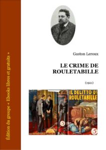 Le Crime De Rouletabille
