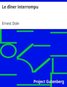 Le Diner Interrompu