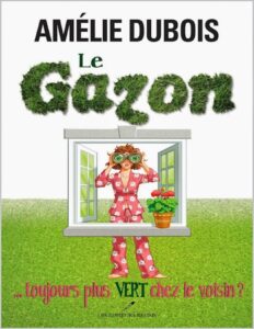 Le Gazon… Toujours Plus Vert Chez Le Voisin