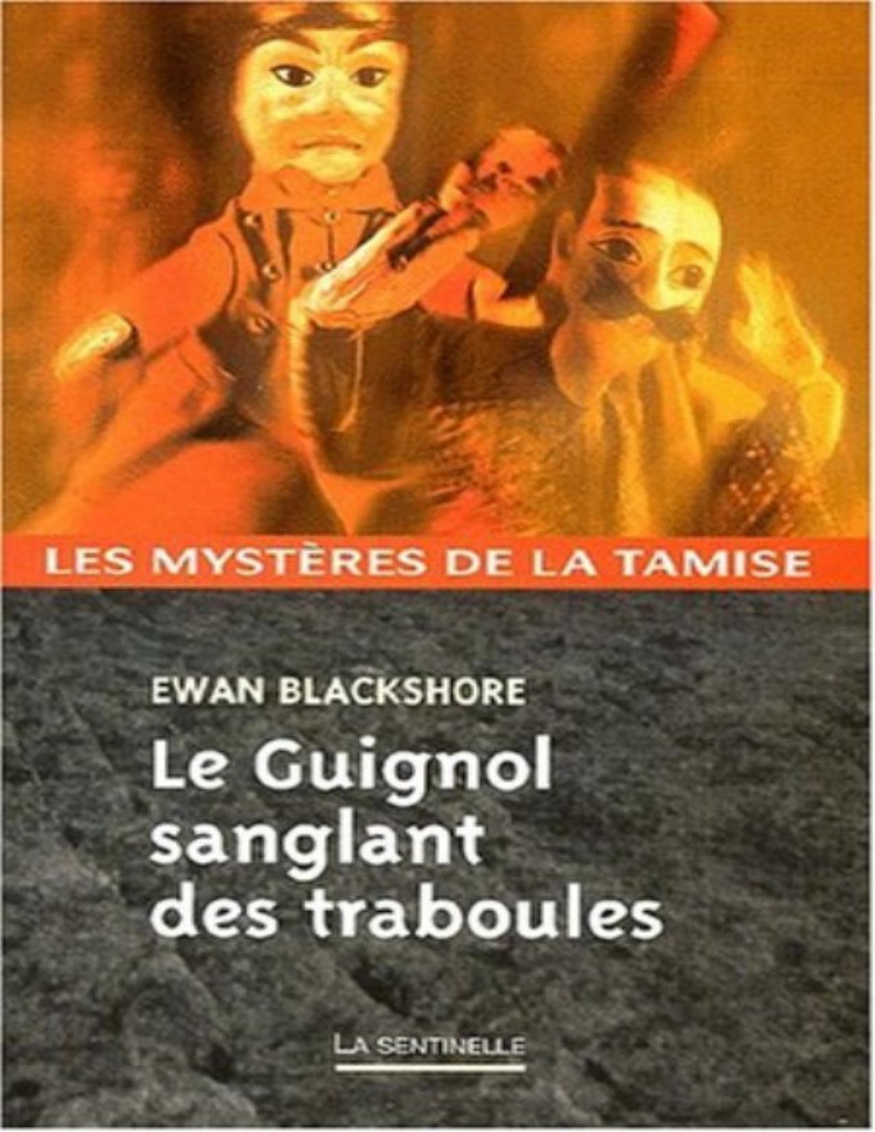 Le Guignol Sanglant Des Traboules