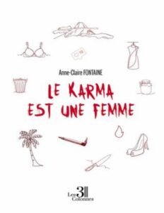 Le Karma Est Une Femme