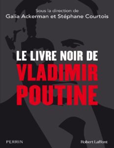 Le livre noir de Vladimir Poutine by Galia Ackerman, book cover