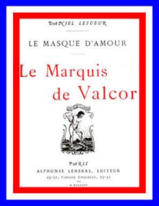 Le Marquis De Valcor