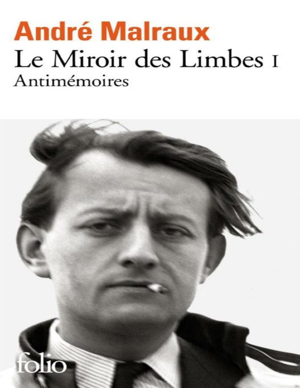 Le Miroir Des Limbes T1 Antimemoires