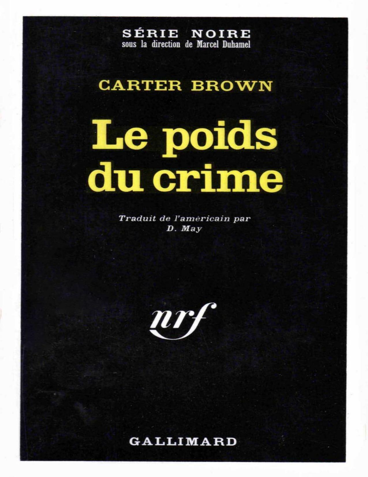 Le Poids Du Crime