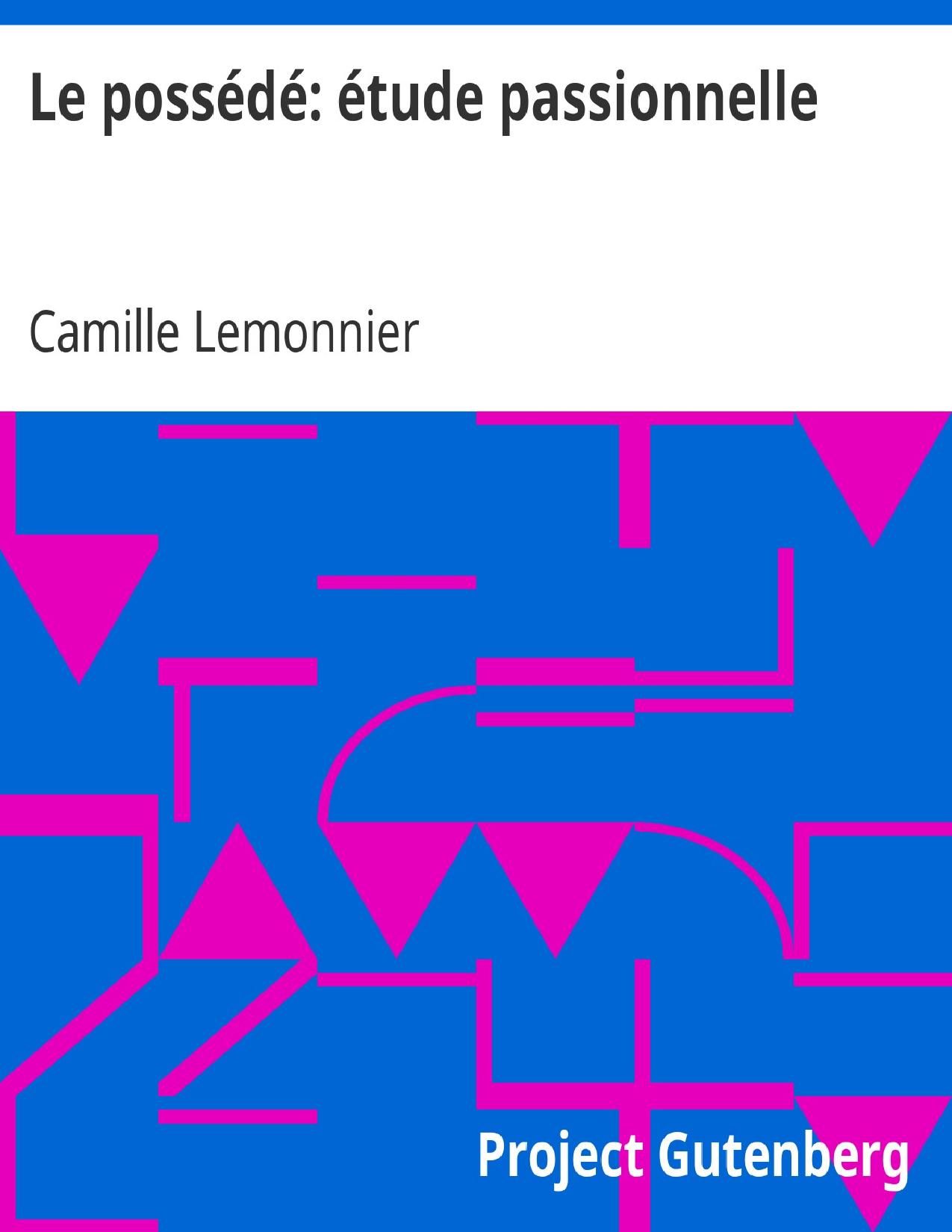 Le Possede Etude Passionnelle