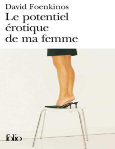 Le Potentiel Erotique De Ma Femme