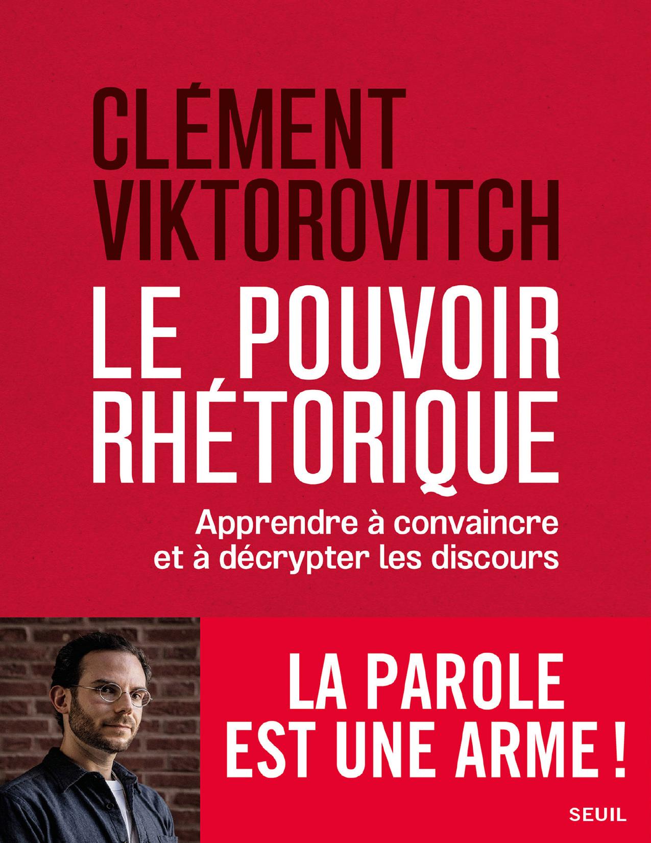 Le Pouvoir Rhetorique