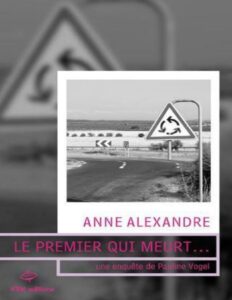 Le Premier Qui Meurt