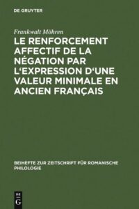 Le Renforcement Affectif De La Negation Par Lexpression Du