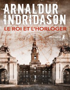 Le Roi Et Lhorloger
