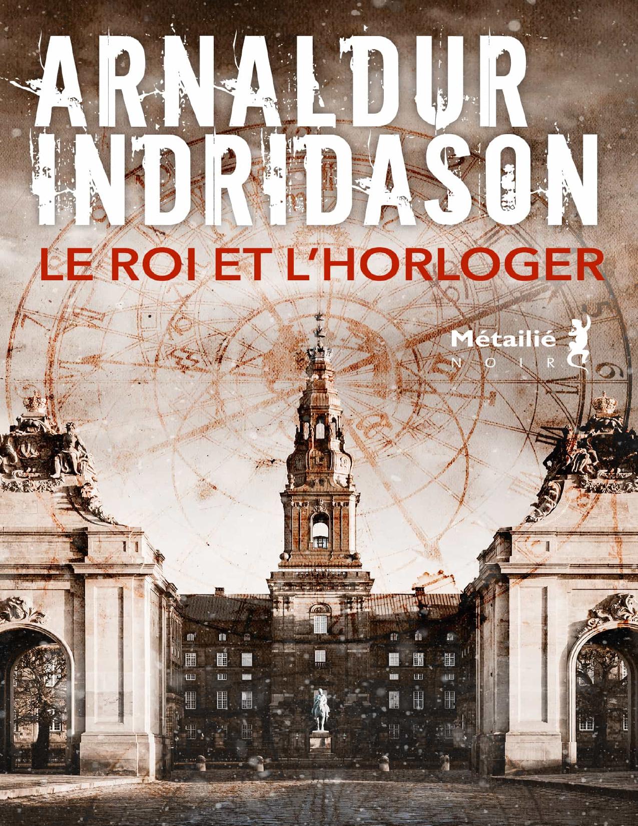 Le Roi Et Lhorloger