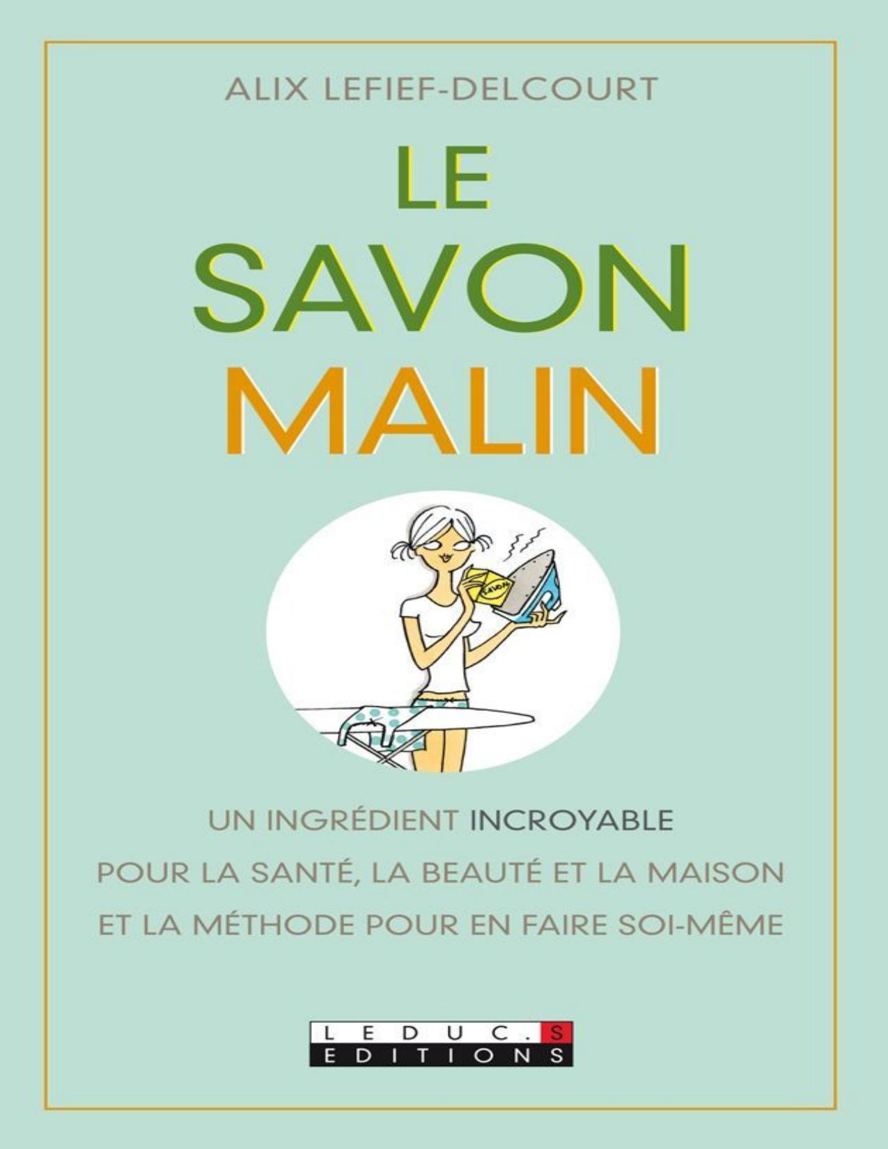 Le Savon Malin