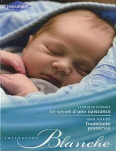Le Secret Dune Naissance Troublante Promesse