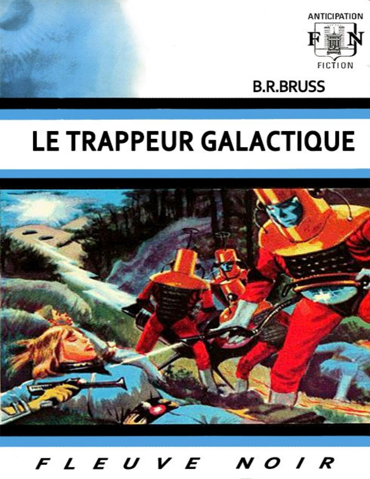Le Trappeur Galactique