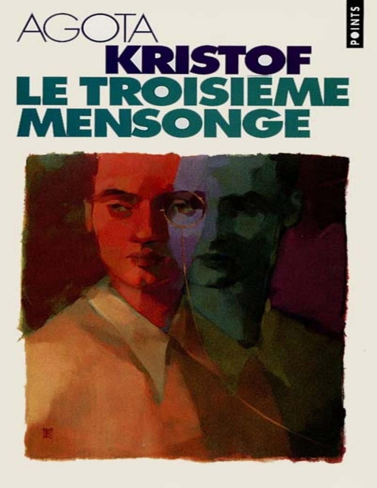 Le Troisieme Mensonge