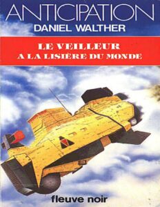 Le Veilleur A La Lisiere Du Monde