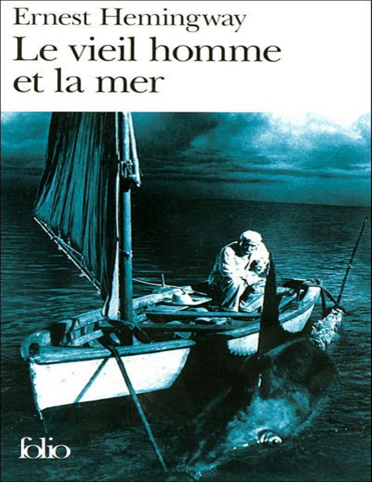 Le Vieil Homme Et La Mer