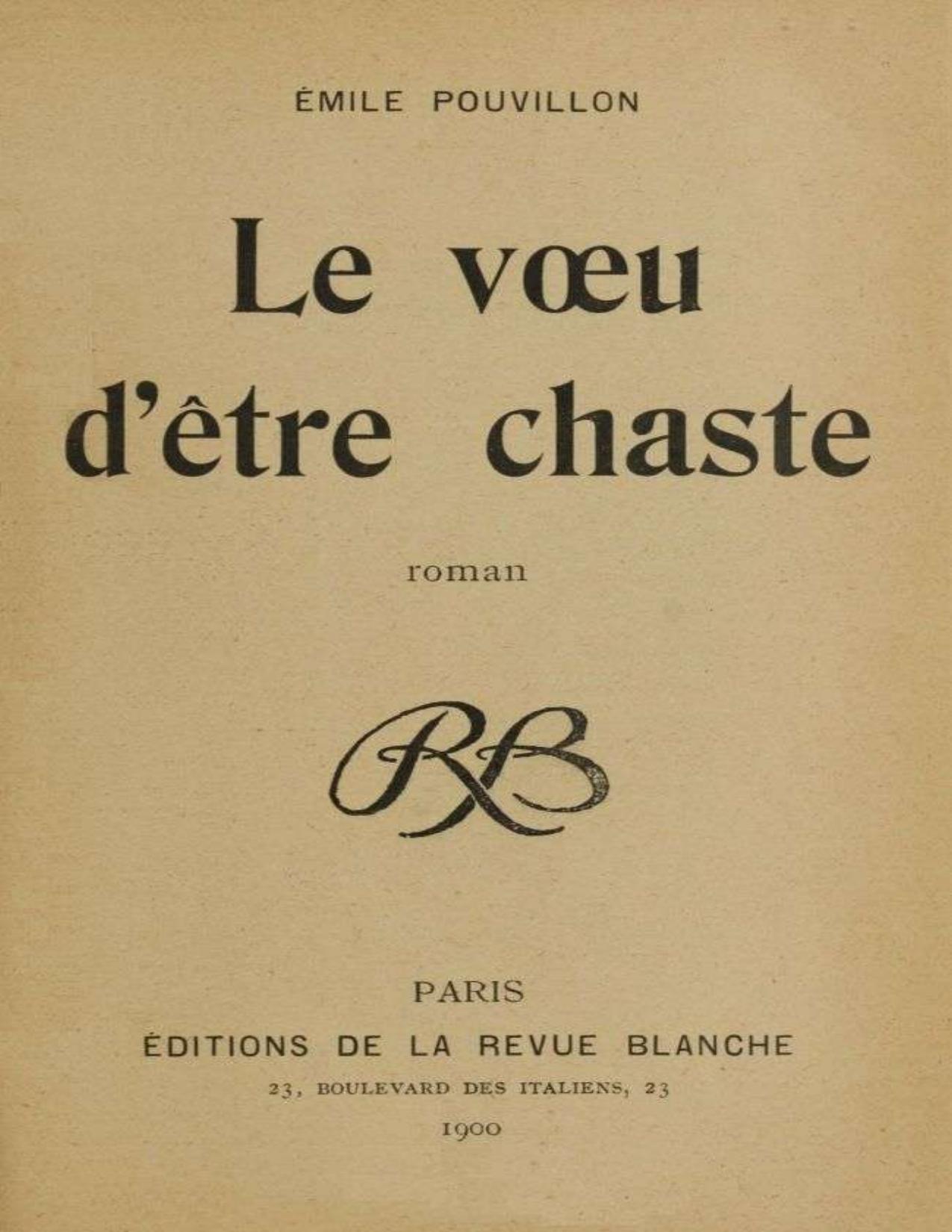 Le Voeu Detre Chaste Roman