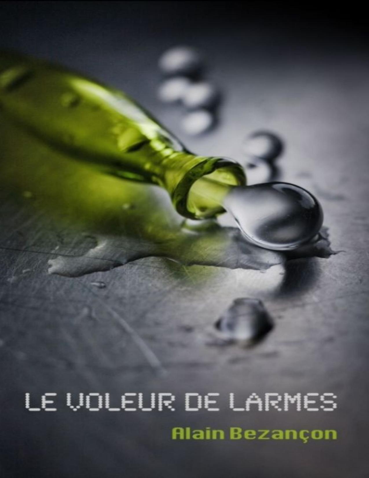 Le Voleur De Larmes