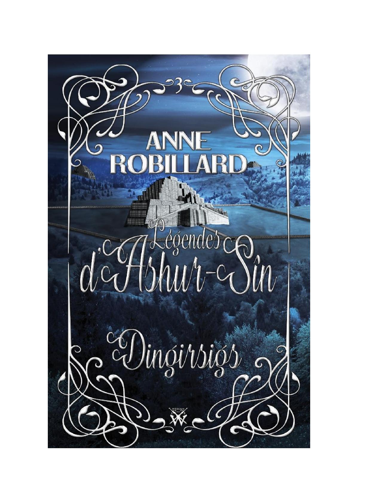 Legendes DAshur Sin Tome 3 – Dingirsigs