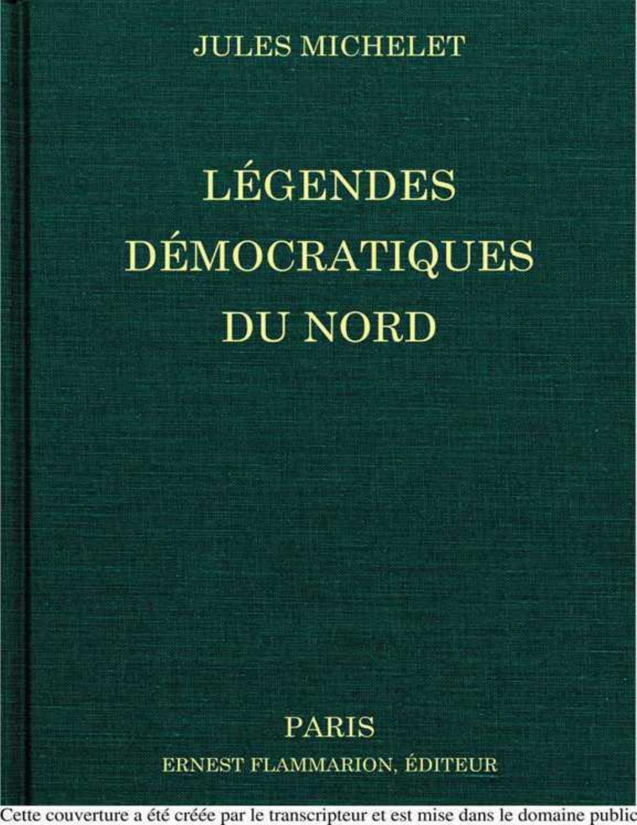 Legendes Democratiques Du Nord
