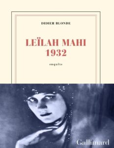 Leilah Mahi 1932 Une Enquete