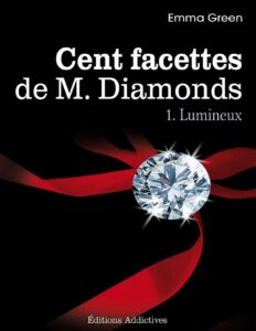 Les 100 Facettes De Mr. Diamonds 1 A 11