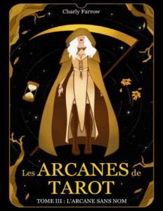 Les Arcanes De Tarot Tome 3 LArcane Sans Nom French Edi
