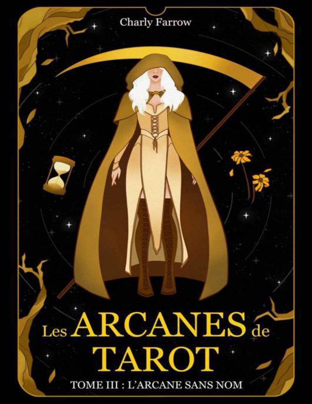 Les Arcanes De Tarot Tome 3 LArcane Sans Nom French Edi