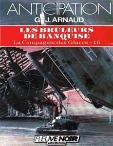 Les Bruleurs De Banquise