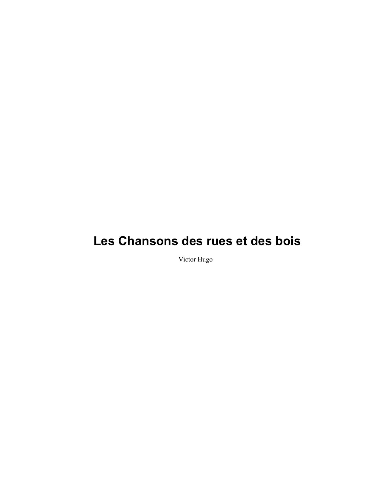 Les Chansons Des Rues Et Des Bois