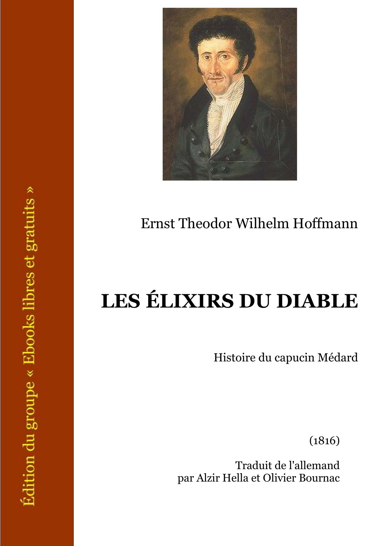 Les Elixirs Du Diable Histoire Du Capucin Medard