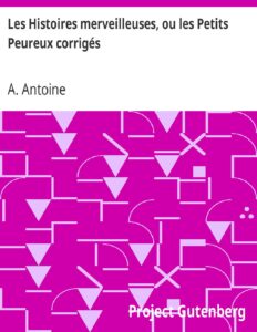 Les Histoires Merveilleuses Ou Les Petits Peureux Corriges