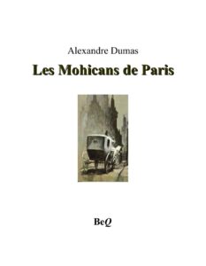 Les Mohicans De Paris 1