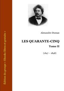 Les Quarante Cinq Tome II