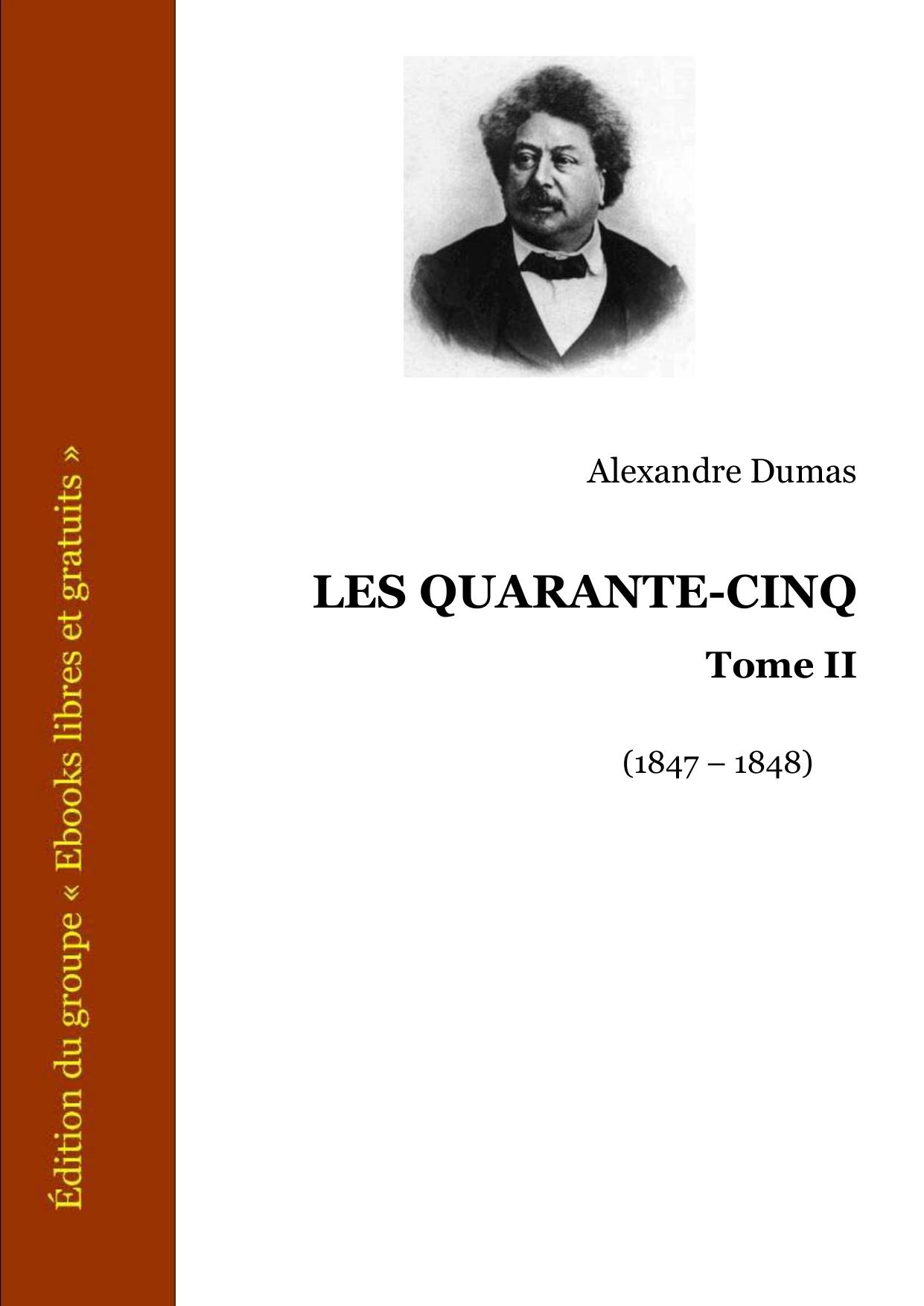 Les Quarante Cinq Tome II