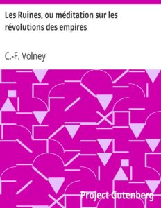 Les Ruines Ou Meditation Sur Les Revolutions Des Empires