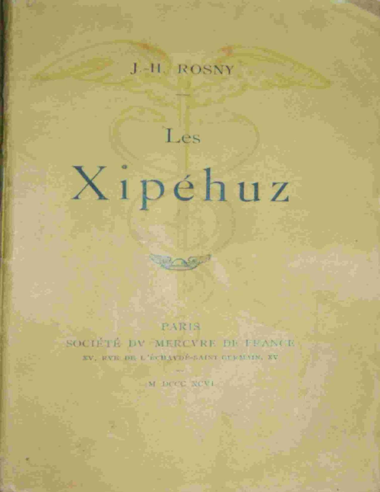 Les Xipehuz