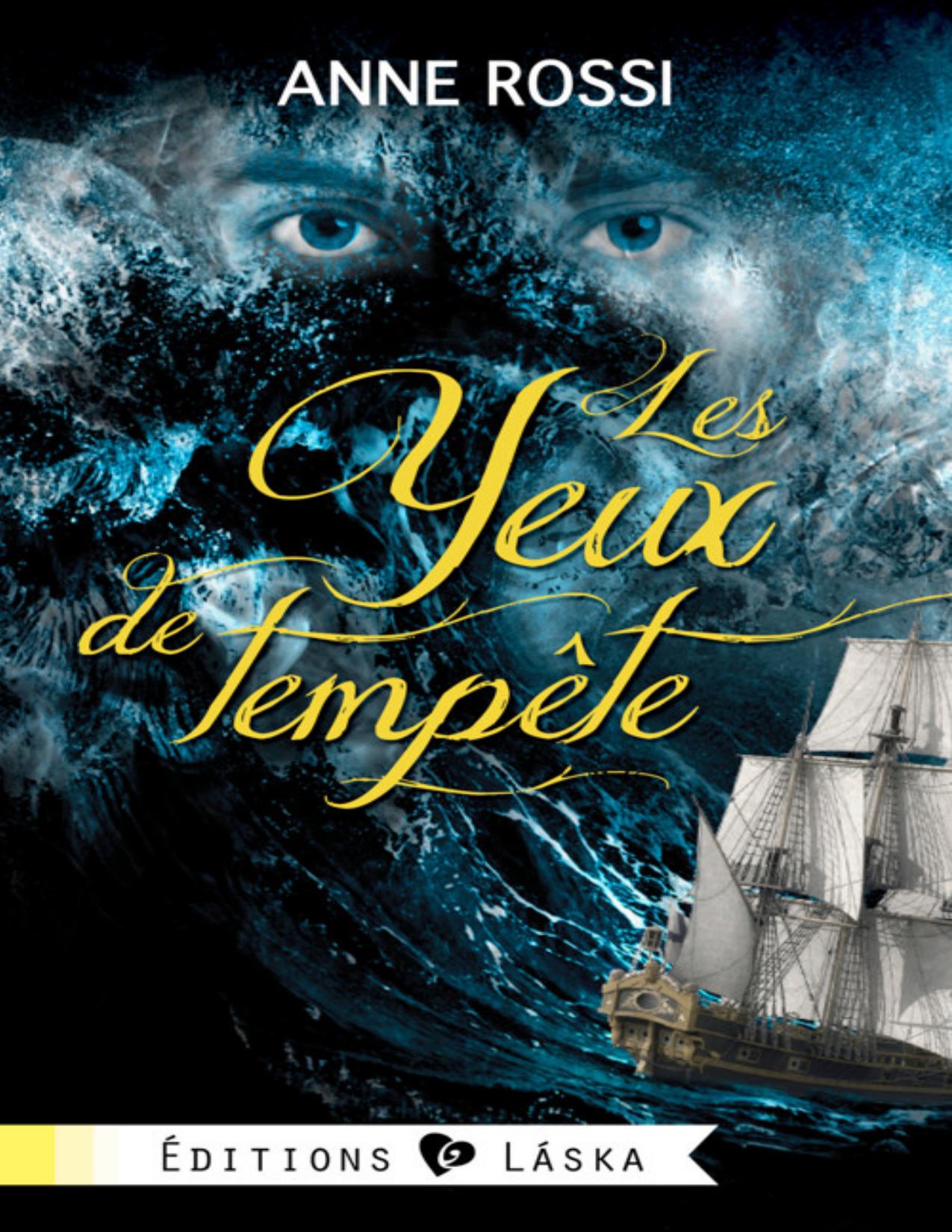 Les Yeux De Tempete