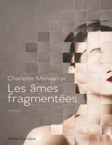 Les Ames Fragmentees