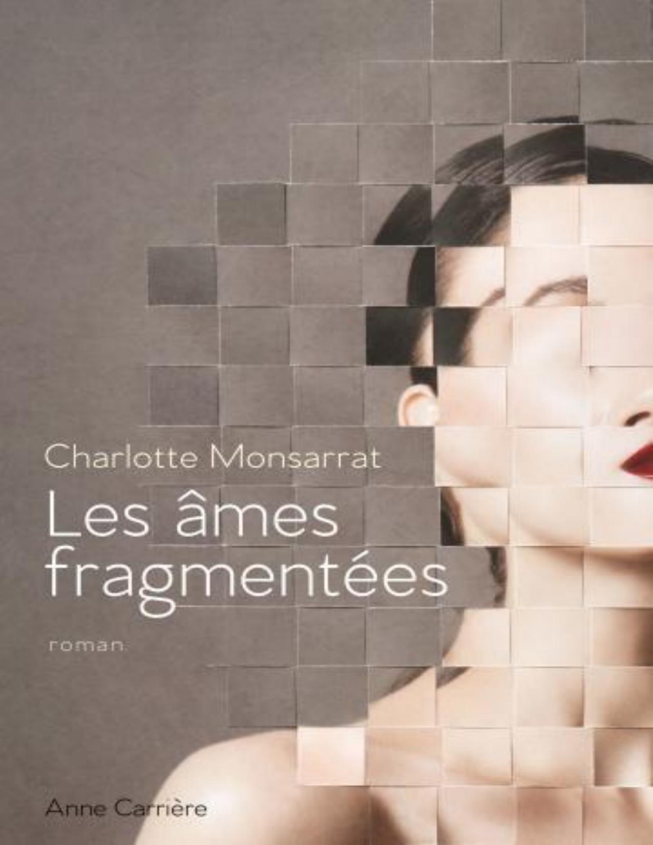 Les Ames Fragmentees