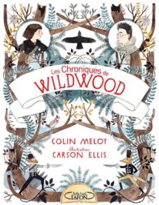 Les Chroniques De Wildwood